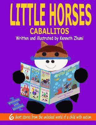 Little Horses/Caballitos 1
