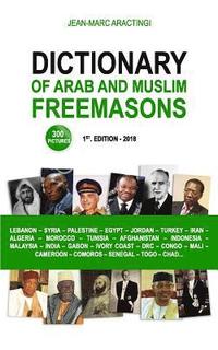 bokomslag Dictionary of Arab and Muslim Freemasons