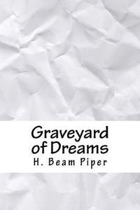 bokomslag Graveyard of Dreams
