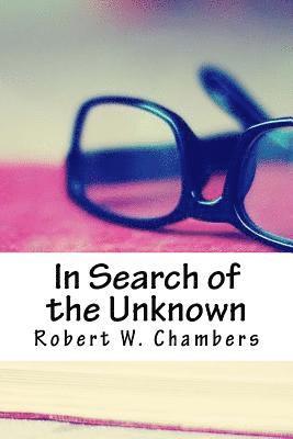 In Search of the Unknown 1