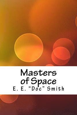 Masters of Space 1