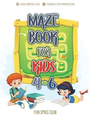 Maze Books for Kids 4-6 1