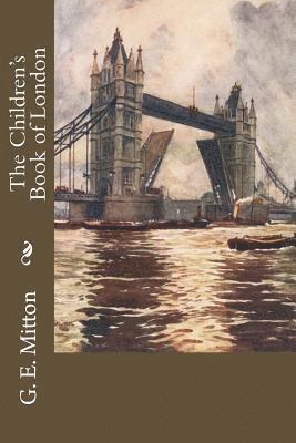 The Children's Book of London 1