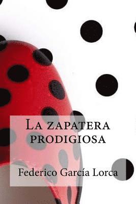 La Zapatera Prodigiosa 1