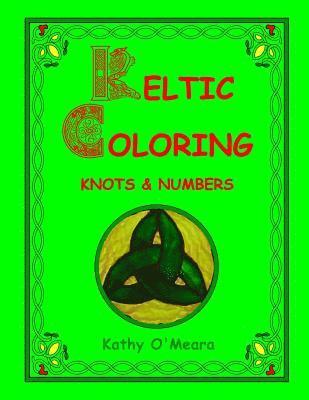 bokomslag Keltic Coloring: Knots & Numbers