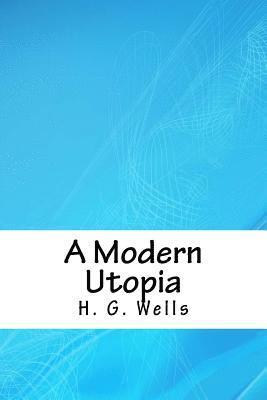 A Modern Utopia 1