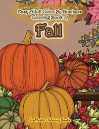 bokomslag Easy Adult Color By Numbers Coloring Book of Fall