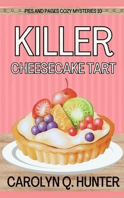bokomslag Killer Cheesecake Tart