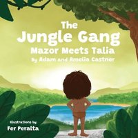 bokomslag The Jungle Gang: Mazor Meets Talia
