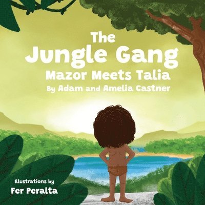 The Jungle Gang: Mazor Meets Talia 1