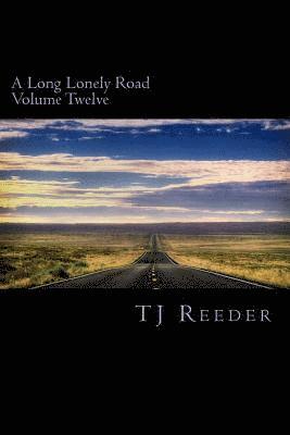 bokomslag A Long Lonely Road Volume Twelve