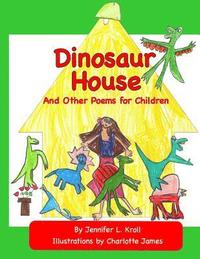 bokomslag Dinosaur House and Other Poems for Children