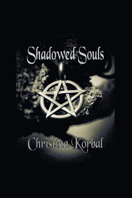 Shadowed Souls 1