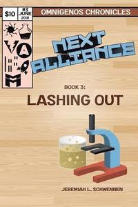 bokomslag Next Alliance Book 3: Lashing Out