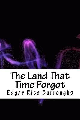 bokomslag The Land That Time Forgot