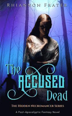 The Accused Dead 1