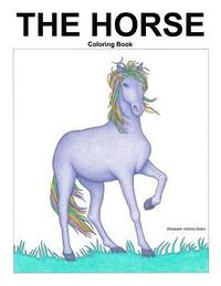 bokomslag The Horse: Coloring Book