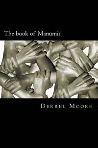 bokomslag The book of Manumit