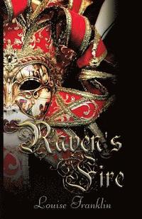 bokomslag Raven's Fire: The Ravenstone Chronicles Book 3