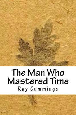 The Man Who Mastered Time 1