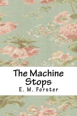 bokomslag The Machine Stops