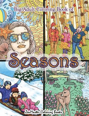 Big Adult Coloring Book of Seasons 1