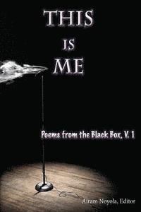 bokomslag This is Me: Poems from the Black Box