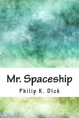 Mr. Spaceship 1