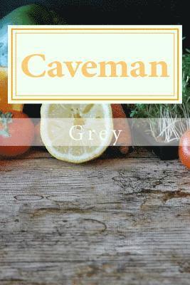 Caveman: Paleo diet