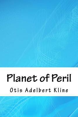 bokomslag Planet of Peril
