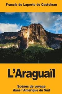bokomslag L'Araguaïl