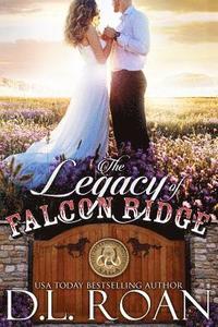 bokomslag The Legacy of Falcon Ridge