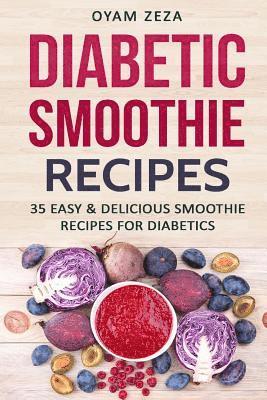 bokomslag Diabetic Smoothie Recipes