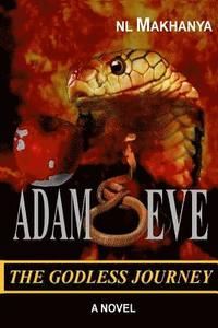 bokomslag Adam & Eve The Godless Journey