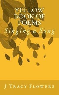 bokomslag Yellow Book of Poems: Singing a Song