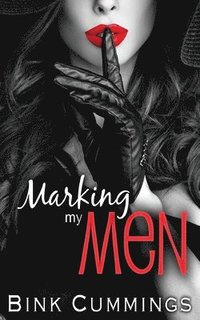 bokomslag Marking My Men