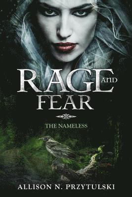 Rage and Fear: The Nameless 1