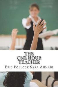 bokomslag The One Hour Teacher