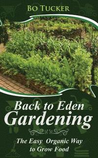 bokomslag Back to Eden Gardening