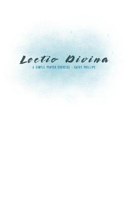 Lectio Divina: A Simple Prayer Exercise 1