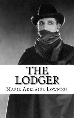 Marie Adelaide Lowndes - The Lodger, Häftad