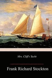 bokomslag Mrs. Cliff's Yacht