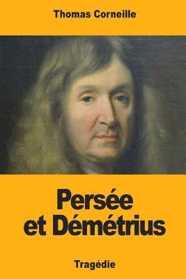 bokomslag Persée et Démétrius