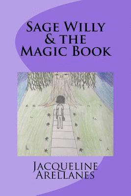 Sage Willy & the Magic Book 1