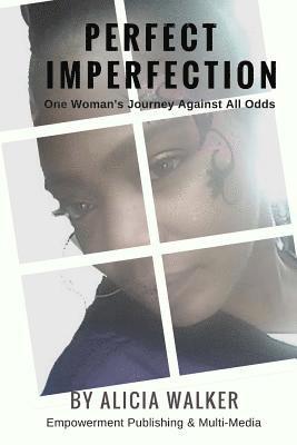 Perfect Imperfection 1