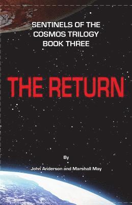 Marshall May, John Anderson - Sentinels of the Cosmos: The Return, Häftad. Tillgänglighet: Lägg i varukorg