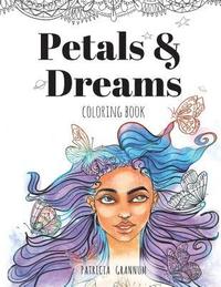 bokomslag Petals And Dreams- A Calming Coloring Book For Adults