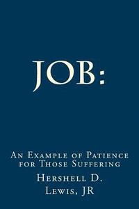 bokomslag Job: An example of patience for those suffering.