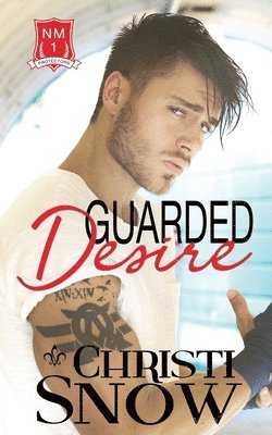 Guarded Desire 1