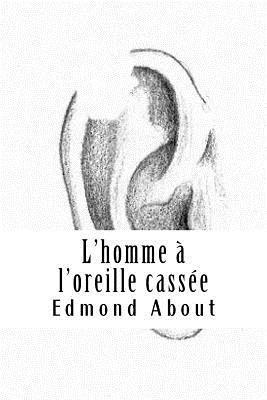 L'homme à l'oreille cassée